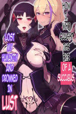 [FAT] Inma ni Ki ni Irareta Boku ga Ningen Yamete Seiyoku ni Oboreru made | How I, Who Caught the Eye of a Succubus, Lost My Humanity and Drowned in Lust [English] {darknight}