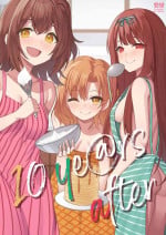 [Milk Farm Tanaka (Various)] 10 ye@rs after (THE IDOLM@STER MILLION LIVE!) [Digital]