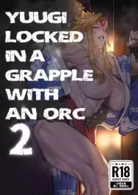 [Kugara] Yuugi Nee-san to Orc ga Kunzu Hoguretsu 2 | Yuugi Locked In A Grapple With An Orc 2 (Touhou Project) [English] [Digital]