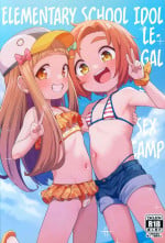(C103) [Shiitake Nouen (Wakaru Tissue)] Shougakusei Idol Gouhou Seikou Gasshuku | Elementary School Idol Legal Sex Camp (THE IDOLM@STER CINDERELLA GIRLS) [English] [Kappasa]