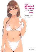 [Gustav] Hitozuma ga Tane o Haramu made | Until Married Woman Conceives Seed [English]