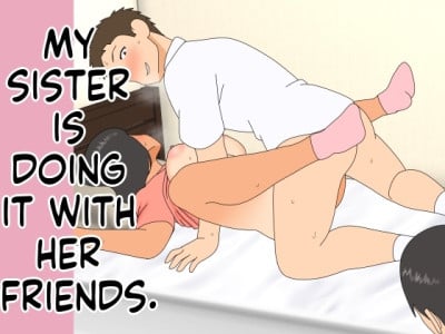 [Oroboy] My Older Sister Is Having Sex with My Friend
