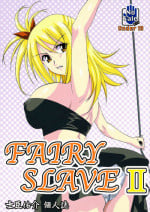 [Tsurikichi Doumei (Shiomi Yuusuke)] FAIRY SLAVE II (Fairy Tail) [English] {doujin-moe.us}