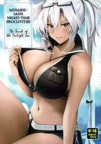 (C99) [Marosaan (Yunamaro)] Musashi-san no Yoru Jijou Yoi no Umi to Himegoto Hen | Musashi-san's Night Time Proclivities: The Secret of The Twilight Sea (Kantai Collection -KanColle-) [English] [CT Scans]