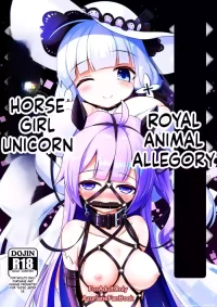 [Hakusuijuko (Hakusui Riko)] Royal Doubutsu Guui Tan Uma Shoujo Unicorn (Azur Lane) [Digital] (SCANMTL)