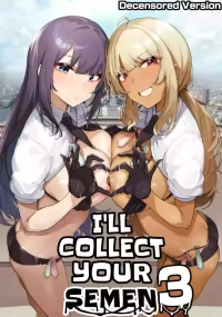 [wakamaker (wakamesan)] Anata no Semen Kaishuu Shimasu 3 | I'll collect your semen 3 [English] [KM_42] [Decensored] [Digital]