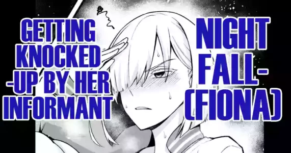 [Ankoman]  Yorubari (Fiona) Jouhouya ni haramasare… | Nightfall (Fiona) Getting Knocked-up by  Her Informant (SPYXFAMILY) [English] [DeppoTL]