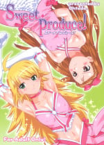 (C73) [ohtado (Oota Takeshi)] Sweet Produce! (THE iDOLM@STER)