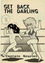 [captain scarlet] get back the darling